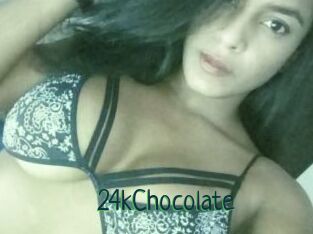24kChocolate