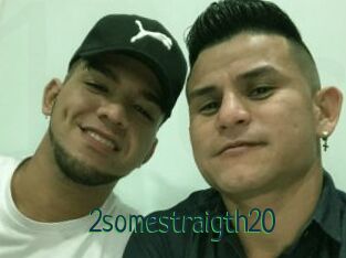 2somestraigth20