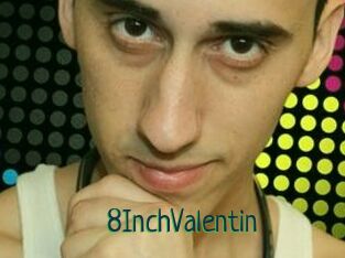8InchValentin