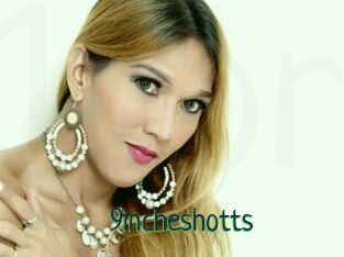 9incheshotts