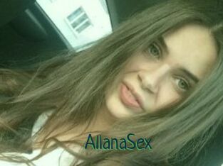 AllanaSex