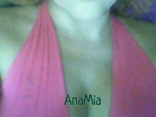 AnaMia