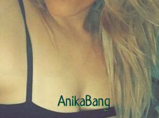 AnikaBang