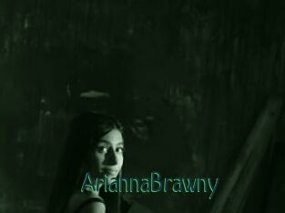 AriannaBrawny