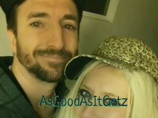 AsGoodAsItGetz