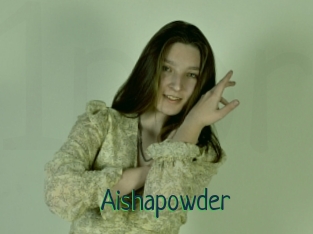 Aishapowder