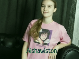 Aishawiston