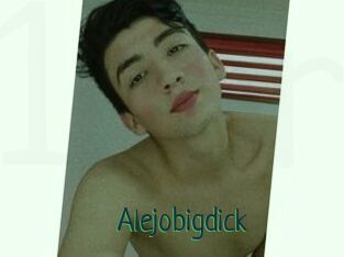 Alejobigdick