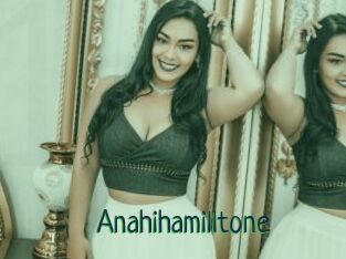 Anahihamilltone