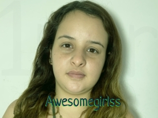 Awesomegirlss