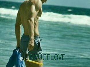 BRUCE_LOVE