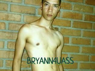 BRYANN4UASS