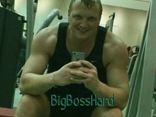 BigBossHard