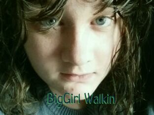 BigGirl_Walkin
