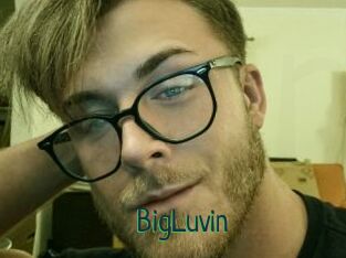 BigLuvin