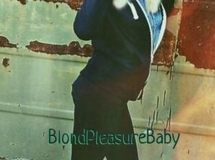 BlondPleasureBaby