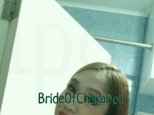 BrideOfChakaDoll