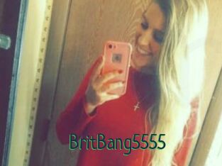 BritBang5555