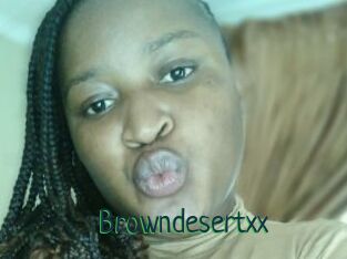 Browndesertxx