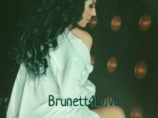Brunett4Love