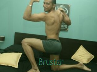 Bruster