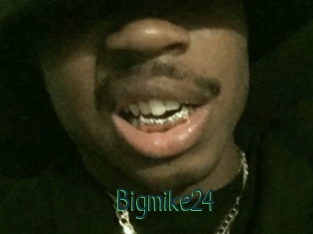 Bigmike24