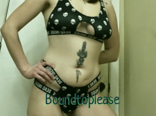 Boundtoplease