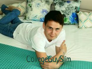 CollegeGuySlim