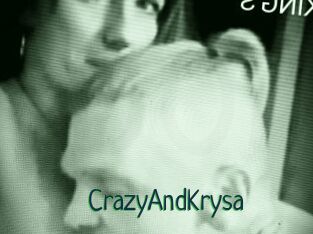 CrazyAndKrysa