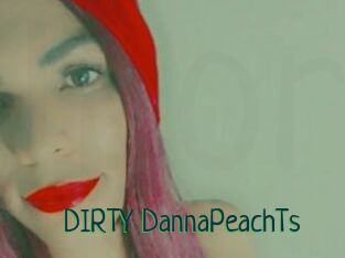 DIRTY_DannaPeachTs