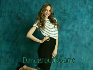 DangerouusGame