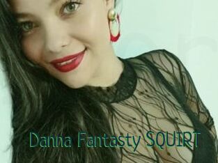 Danna_Fantasty_SQUIRT