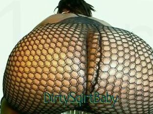 DirtySqirtBaby
