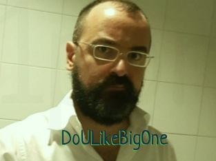 DoULikeBigOne