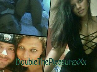 DoubleThePleasure_xXx