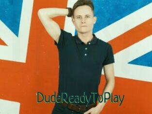DudeReadyToPlay