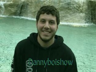 Dannyboishow