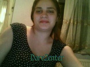 Dare2enter