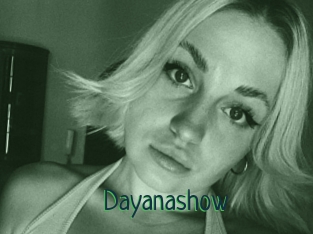 Dayanashow