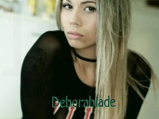 Deborablade