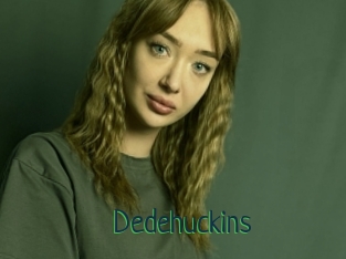 Dedehuckins