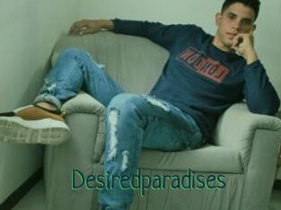 Desiredparadises