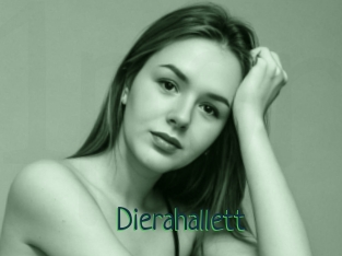 Dierahallett