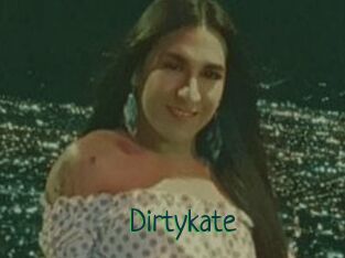 Dirtykate