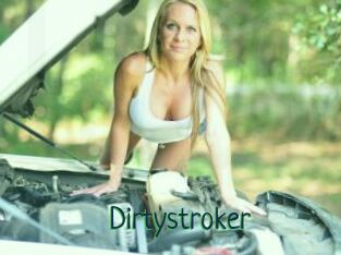 Dirtystroker