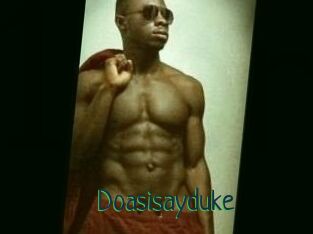 Doasisayduke