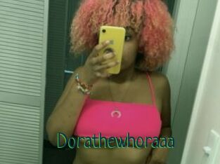 Dorathewhoraaa