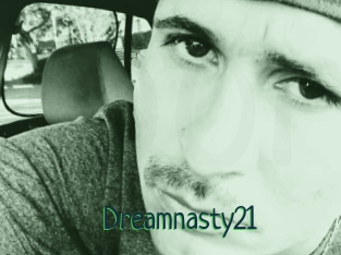 Dreamnasty21