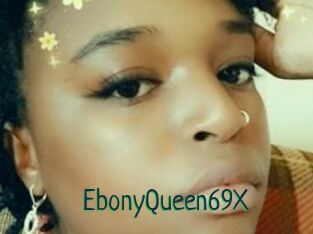 EbonyQueen69X