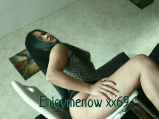 Enjoymenow_xx69